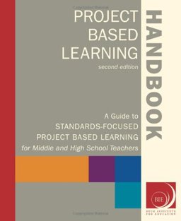 Project Based Learning Handbook 2nd 9780974034300 Front Cover