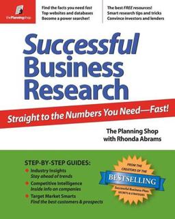 Successful Business Research Straight to the Numbers You Need - Fast!  9780974080130 Front Cover