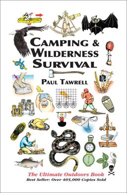 Camping and Wilderness Survival The Ultimate Outdoors Book 2nd 9780974082028 Front Cover