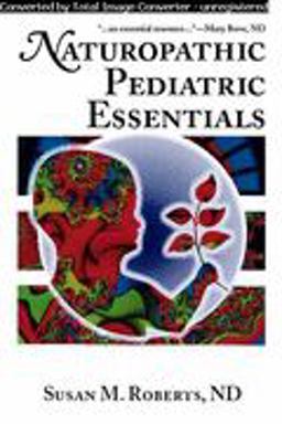 Naturopathic Pediatric Essentials