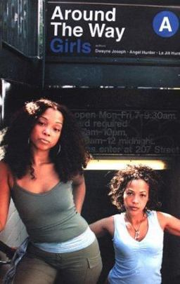 Around the Way Girls Around the Way Girls