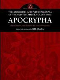 Apocrypha and Pseudepigrapha of the Old Testament The Apocrypha  9780974762340 Front Cover
