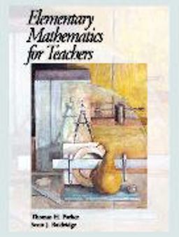 Elementary Mathematics for Teachers 1st 9780974814001 Front Cover