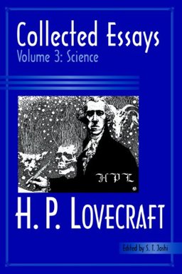 Collected Essays of H. P. Lovecraft