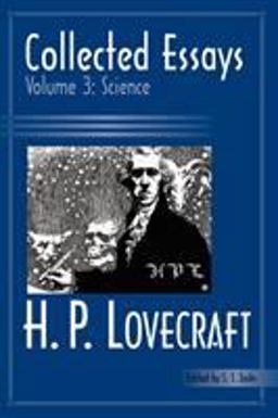 Collected Essays of H. P. Lovecraft