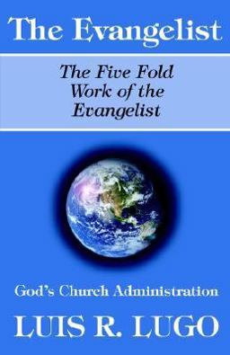 The Work Of The Evangelist:  9780974894478 Front Cover