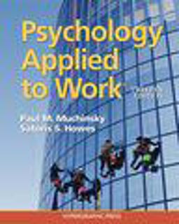 Psychology Applied to Workï¿½ 12th Edition  9780974934532 Front Cover
