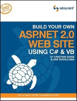 Build Your Own ASP. NET 2. 0 Web Site Using C# and VB