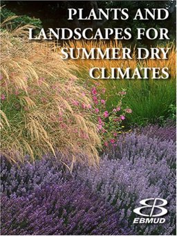 Plants and Landscapes for Summer-Dry Gardens of the San Francisco Region  9780975323113 Front Cover