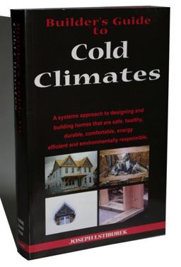 Builder's Guide to Cold Climates  9780975512715 Front Cover