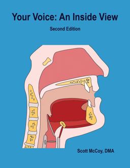 Your Voice Multimedia Voice Science and Pedagogy, Second Edition: an Inside View  9780975530788 Front Cover