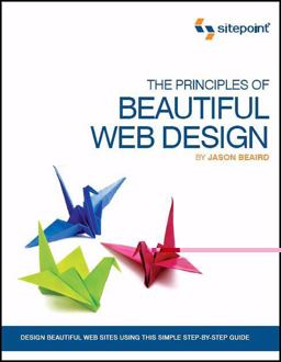 Principles of Beautiful Web Design  9780975841969 Front Cover