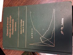 Chemical Reactor Analysis and Design Fundamentals: 2nd 9780975937723 Front Cover