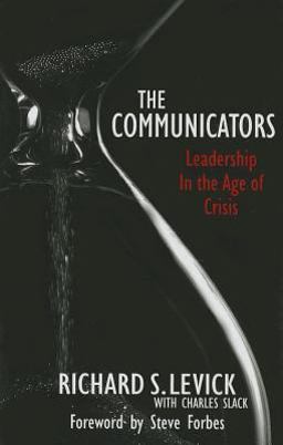 Communicators Leadership in the Age of Crisis  9780975998533 Front Cover