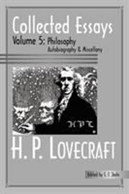 Collected Essays of H. P. Lovecraft
