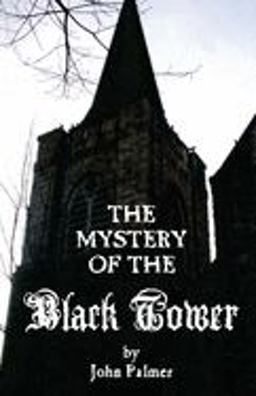 The Mystery of the Black Tower
