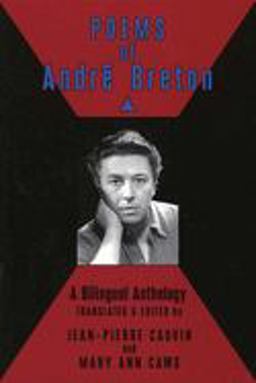 Poems of Andre Breton: a Bilingual Anthology