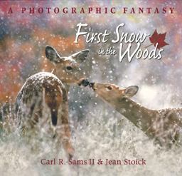 First Snow in the Woods  9780977010868 Front Cover