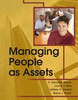 Managing People As Assets Workforce, Workplace, Technology  9780977088126 Front Cover