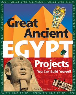 Great Ancient Egypt Projects  9780977129454 Front Cover