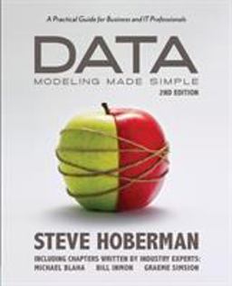 Data Modeling Made Simple A Practical Guide for Business and IT Professionals 2nd 9780977140060 Front Cover