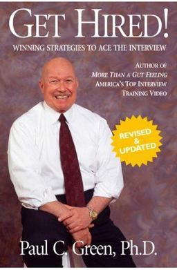 Get Hired! Winning Strategies to Ace the Interview  9780977141401 Front Cover