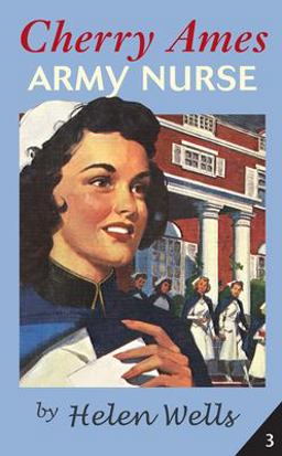Cherry Ames, Army Nurse  9780977159727 Front Cover