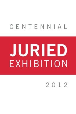 Centennial Juried Exhibition
