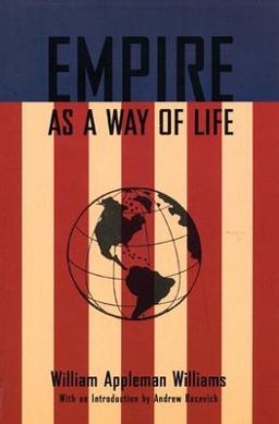 Empire as a Way of Life  9780977197231 Front Cover