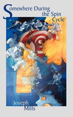 Somewhere During the Spin Cycle Somewhere During the Spin Cycle