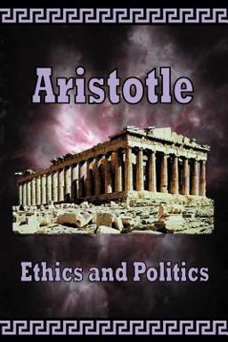 Aristotle, Ethics and Politics