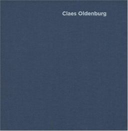 Claes Oldenburg Early Work