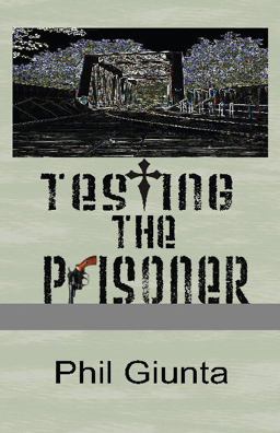 Testing the Prisoner Testing the Prisoner