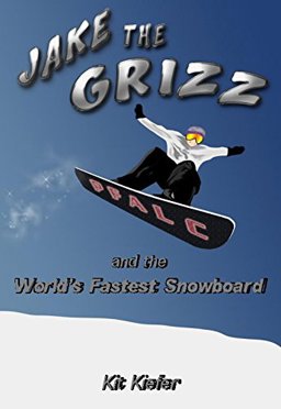 Jake the Grizz and the World's Fastest Snowboard