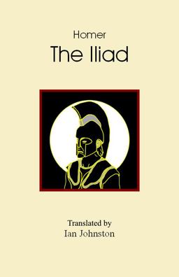 Iliad A New Translation 2nd 9780977626908 Front Cover