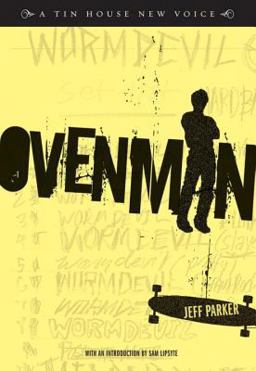 Ovenman A Novel  9780977698929 Front Cover