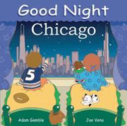 Good Night Chicago  9780977797929 Front Cover