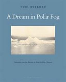 Dream in Polar Fog  9780977857616 Front Cover