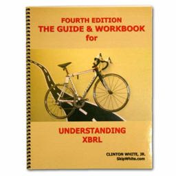 Guide and Workbook for Understanding Xbrl