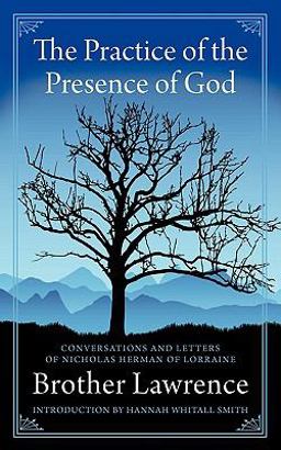 Practice of the Presence of God  9780978479947 Front Cover