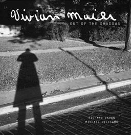 Vivian Maier Out of the Shadows  9780978545093 Front Cover