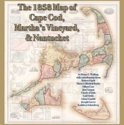 1858 Map of Cape Cod, Martha's Vineyard, and Nantucket  9780978576677 Front Cover