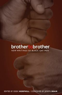 Brother to Brother New Writings by Black Gay Men 2nd 9780978625115 Front Cover