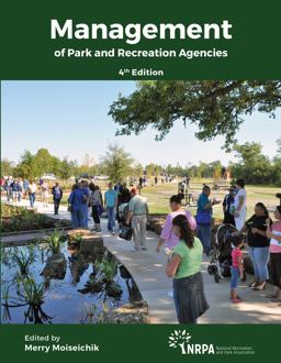Management of Park and Recreation Agencies 4th 9780978651206 Front Cover