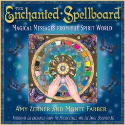 Enchanted Spellboard Magical Messages from the Spirit World  9780978696832 Front Cover