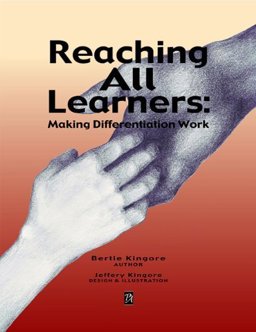 Reaching All Learners Making Differentiation Work  9780978704230 Front Cover
