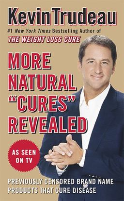More Natural Cures Revealed  9780978785130 Front Cover