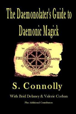 The Daemonolater's Guide to Daemonic Magick