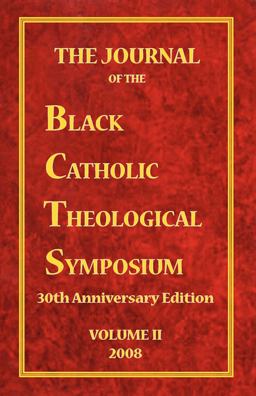 The Journal of the Black Catholic Theological Symposium