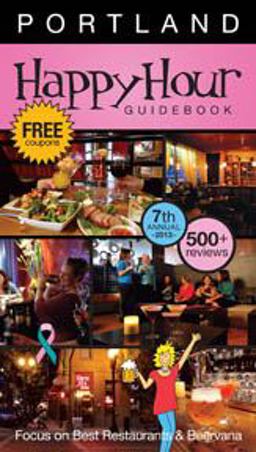 Happy Hour Guidebook Portland 2013
